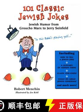 【3-4周达】101 Classic Jewish Jokes : Jewish Humor from Groucho Marx to Jerry Seinfeld [9781493076901]
