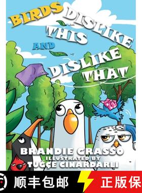 【3-4周达】Birds Dislike This and Dislike That [9798218007690]