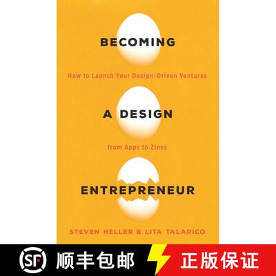 【3-4周达】Becoming a Design Entrepreneur: How to Launch Your Design-Driven Ventures from Apps to Zines [9781621535089]