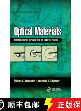 【3-4周达】Optical Materials : Microstructuring Surfaces with Off-Electrode Plasma [9780367886264]