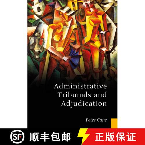 【3-4周达】Administrative Tribunals and Adjudication [9781849460910]