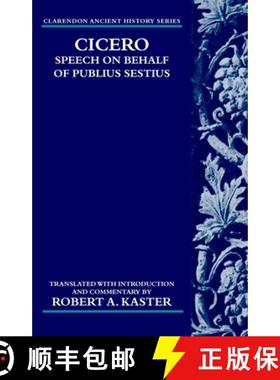 【3-4周达】Cicero: Speech on Behalf of Publius Sestius [9780199283033]
