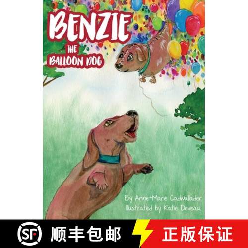预订 Benzie the Balloon Dog [9781648044113]