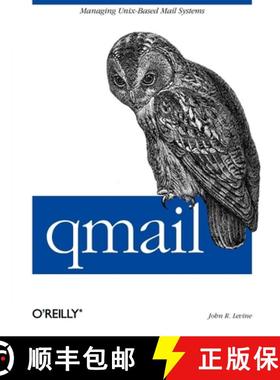 预订 qmail: An Alternative to Sendmail [9781565926288]