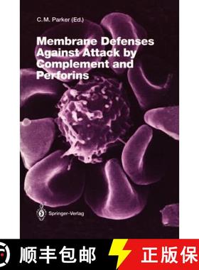 【3-4周达】Membrane Defenses Against Attack by Complement and Perforins [9783642770166]