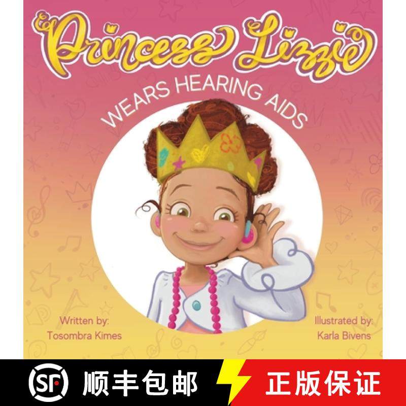 预订 Princess Lizzie Wears Hearing Aids [9781955464031]