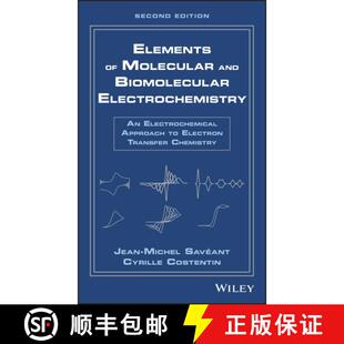 【3-4周达】精装 Elements Of Molecular And Biomolecular Electrochemistry: An Electrochemical Approach ... [9781119292333]