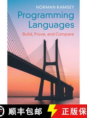 【3-4周达】Programming Languages: Build, Prove, and Compare [9781107180185]