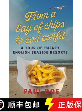【3-4周达】From a bag of chips to cod confit: a tour of twenty English seaside resorts [9781915494719]