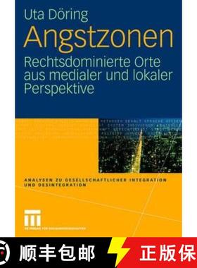 【3-4周达】Angstzonen : Rechtsdominierte Orte aus medialer und lokaler Perspektive [9783531146904]