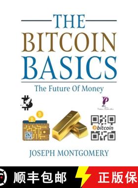 【3-4周达】The Bitcoin Basics: The Best Beginner's Guide to The Cryptocurrency which is affecting the... [9781915145154]