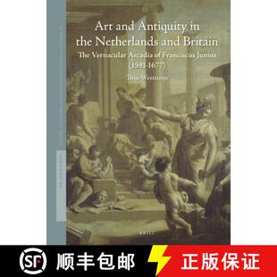 the Antiquity Art Franciscus Arcadia Netherlands Jun... The and Vernacular 4周达 9789004283619 Britain