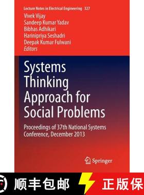 【3-4周达】Systems Thinking Approach for Social Problems : Proceedings of 37th National Systems Confe... [9788132235163]
