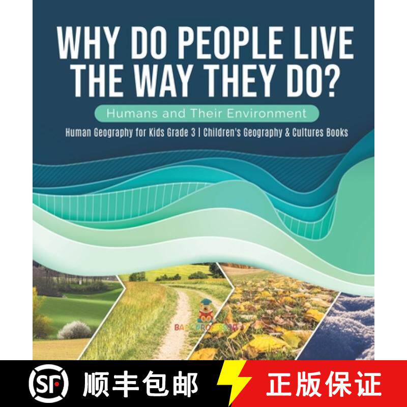 【3-4周达】Why Do People Live The Way They Do? Humans and Their Environment | Human Geography for Kid... [9781541980914]
