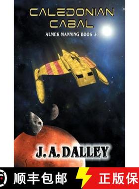 【3-4周达】Caledonian Cabal: Almek Manning Book 3 [9780985804947]