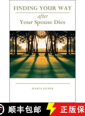 预订 Finding Your Way After Your Spouse Dies [9780877939320]