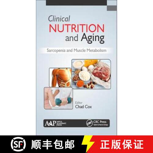 【3-4周达】精装 Clinical Nutrition and Aging : Sarcopenia and Muscle Metabolism [9781771883702]