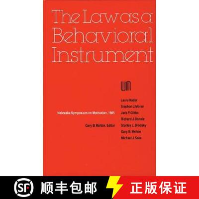 【3-4周达】精装 Nebraska Symposium on Motivation, 1985, Volume 33: The Law as a Behavioral Instrument [9780803231009]