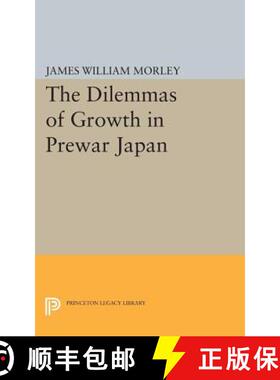 【3-4周达】The Dilemmas of Growth in Prewar Japan [9780691618647]