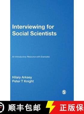 【3-4周达】Interviewing for Social Scientists: An Introductory Resource with Examples [9780761958697]