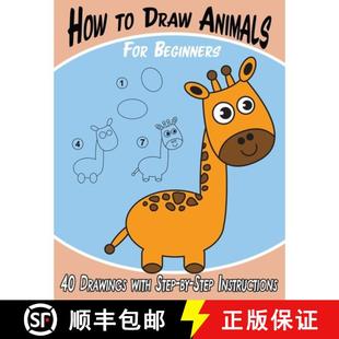 Step 4周达 Draw for with Drawings How Beginners 9781989842393 Instructions Animals