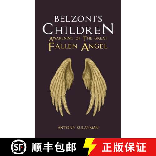 【3-4周达】Belzoni's Children: Awakening of the Great Fallen Angel [9781035856251]