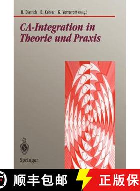 【3-4周达】CA-Integration in Theorie und Praxis : Aktuelle Konzepte für Integrations- und Kommunikat... [9783540594444]
