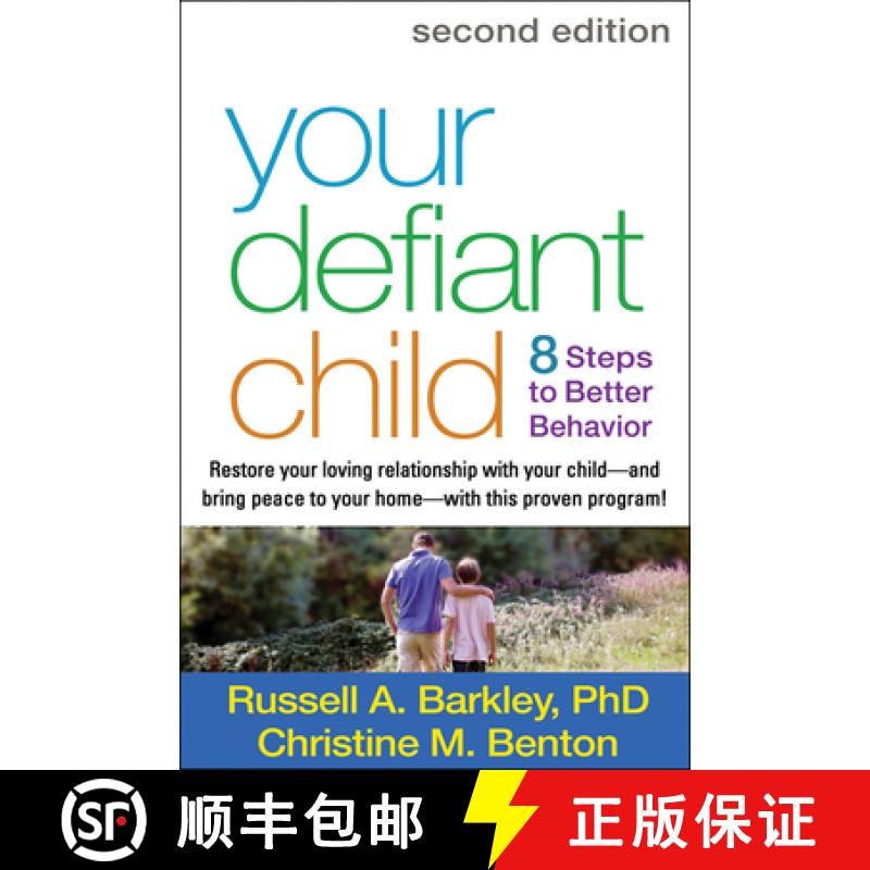 【3-4周达】Your Defiant Child, Second Edition: Eight Steps to Better Behavior [9781462510078]