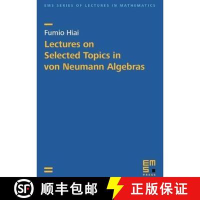 预订 Lectures on Selected Topics in von Neumann Algebras [9783985470044]