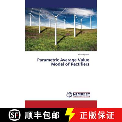 预订 Parametric Average Value Model of Rectifiers [9783848438853]