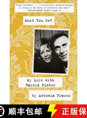 预订 Must You Go?: My LIfe With Harold Pinter [9780307475572]