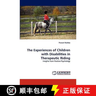 【3-4周达】The Experiences of Children with Disabilities in Therapeutic Riding [9783838364742]