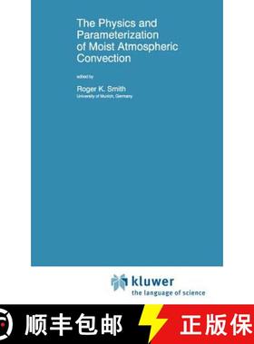 【3-4周达】The Physics and Parameterization of Moist Atmospheric Convection [9780792348689]