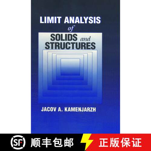 【3-4周达】精装 Limit Analysis of Solids and Structures [9780849328732]