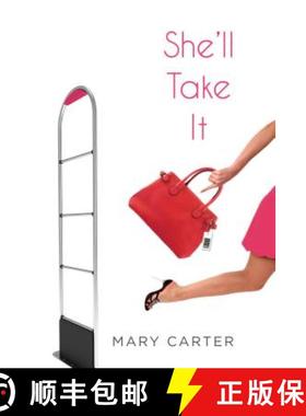 预订 She'll Take It [9781496706355]