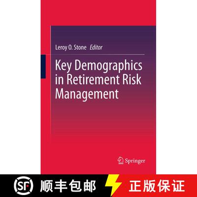 【3-4周达】Key Demographics in Retirement Risk Management [9789400740433]