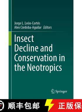 【3-4周达】Insect Decline and Conservation in the Neotropics [9783031492570]