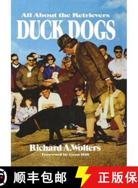 【3-4周达】Duck Dogs: All about the Retrievers [9781641137034]