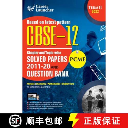 【3-4周达】CBSE Class XII 2022 - Term II : Chapter and Topic-wise Solved Papers 2011-2020 & Question ... [9789392837685]