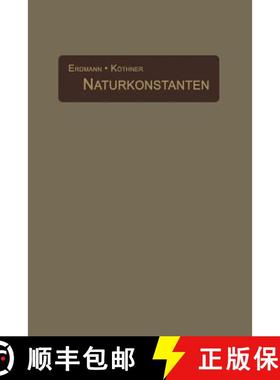 【3-4周达】Naturkonstanten in alphabetischer Anordnung : Hilfsbuch für chemische und physikalische R... [9783642986970]
