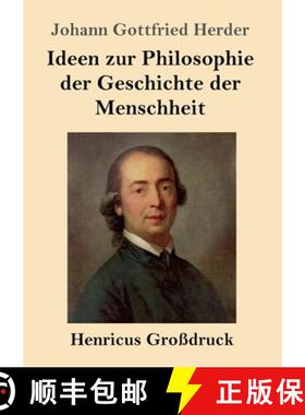 【3-4周达】Ideen zur Philosophie der Geschichte der Menschheit (Grossdruck) [9783847844129]