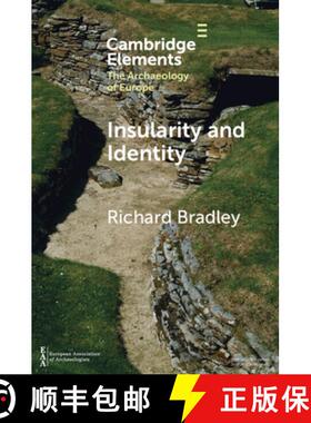 【3-4周达】Insularity and Identity: Prehistoric Britain and the Archaeology of Europe [9781009557856]