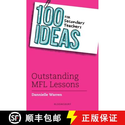 【3-4周达】100 Ideas for Secondary Teachers: Outstanding MFL Lessons [9781472967930]