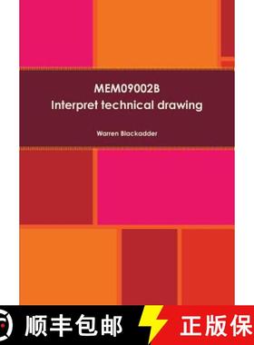 【3-4周达】MEM09002B Interpret technical drawing [9781326148676]