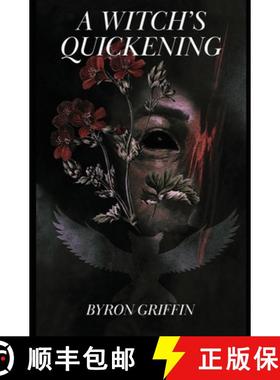 预订 A Witch's Quickening; Or, The Awakening of Yvette: A story of witchcraft [9781959860167]