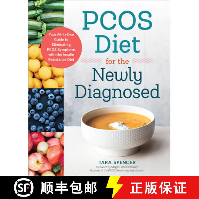 【3-4周达】Pcos Diet for the Newly Diagnosed: Your All-In-One Guide to Eliminating Pcos Symptoms with... [9781623159122]