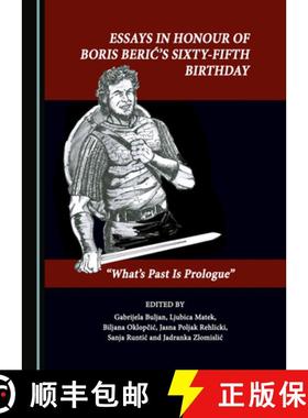 预订 Essays in Honour of Boris Beriä+â (Tm)S Sixty-Fifth Birthday: Â Oewhatâ (Tm)S Past Is Prolog... [9781527555075]