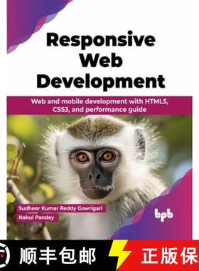 预订 Responsive Web Development: Web and mobile development with HTML5, CSS3, and performance guide (... [9789355516749]