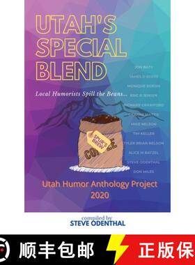 预订 Utah's Special Blend: Local Humorists Spill the Beans [9780982445525]