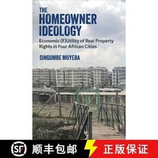 Utility Real Homeowner Economic 9780472077328 African Cities The Ideology Rights Property Four 4周达